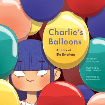 Charlie's Balloons - Sarah Degonse
