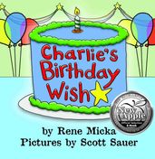 Charlie s Birthday Wish