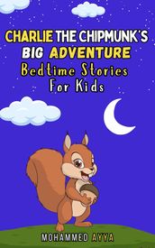 Charlie the Chipmunk s Big Adventures