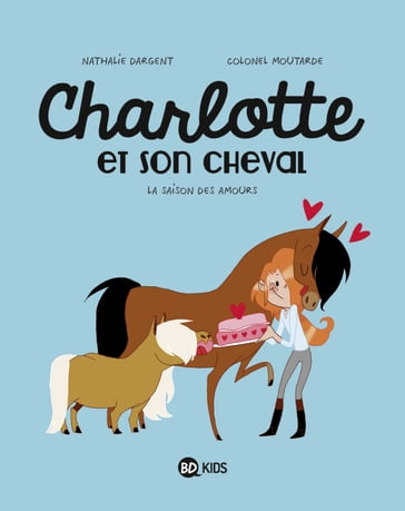 Charlotte et son cheval, Tome 03 - Nathalie Dargent