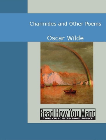 Charmides And Other Poems - Oscar Wilde