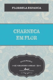 Charneca em Flor