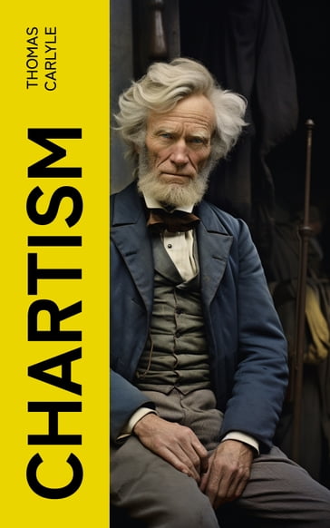 Chartism - Thomas Carlyle