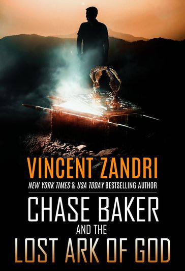 Chase Baker and the Lost Ark of God - Vincent Zandri