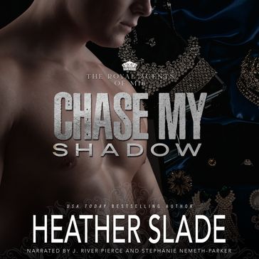 Chase My Shadow - Heather Slade