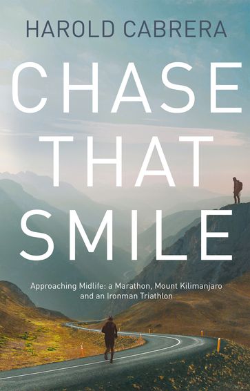 Chase That Smile - Harold Cabrera