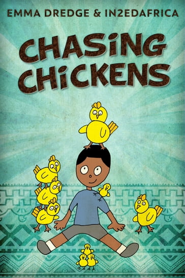 Chasing Chickens - Emma Dredge