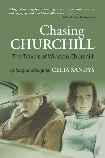 Chasing Churchill - Celia Sandys