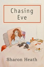 Chasing Eve