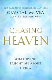 Chasing Heaven