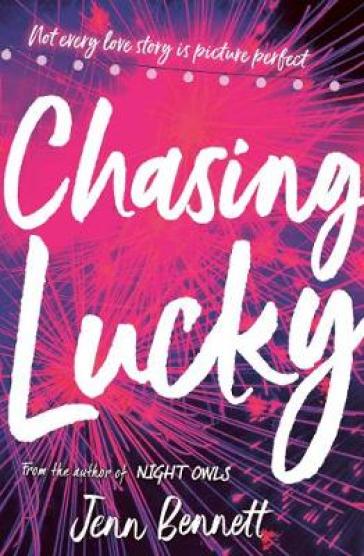 Chasing Lucky - Jenn Bennett