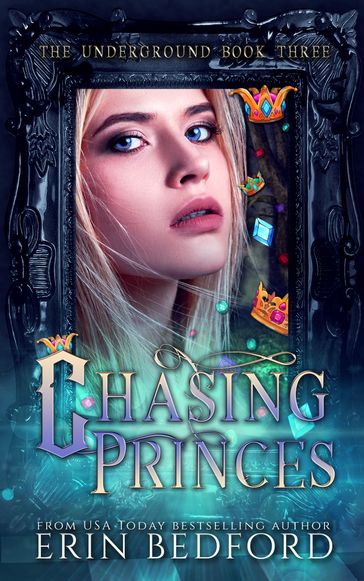 Chasing Princes - Erin Bedford