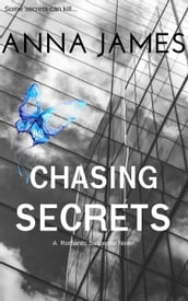 Chasing Secrets