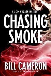 Chasing Smoke