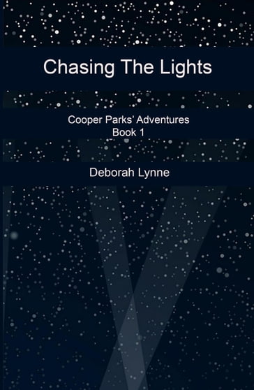 Chasing The Lights - Deborah Lynne