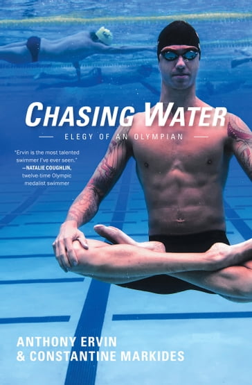 Chasing Water - Anthony Ervin - Constantine Markides