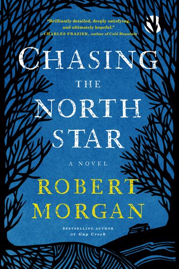 Chasing the North Star - Robert Morgan