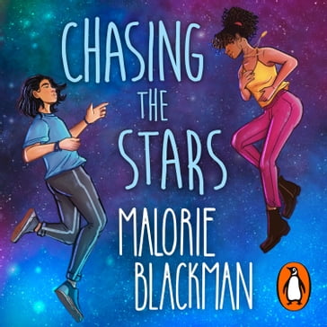 Chasing the Stars - Malorie Blackman
