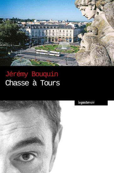 Chasse à Tours - Jérémy Bouquin