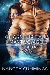 Chasseur Tal, aimant voyager