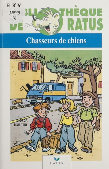Chasseurs de chiens - Giorda - Teuf-Teuf