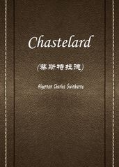 Chastelard()