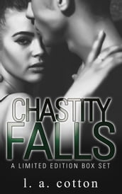 Chastity Falls: Limited Edition Box Set