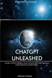 ChatGPT Unleashed