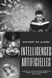 ChatGPT ou Autres Intelligences Artificielles