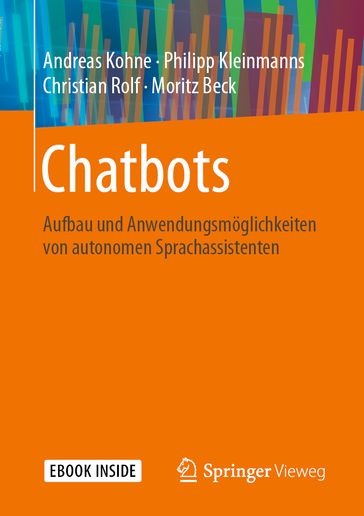 Chatbots - Andreas Kohne - Philipp Kleinmanns - Christian Rolf - Moritz Beck