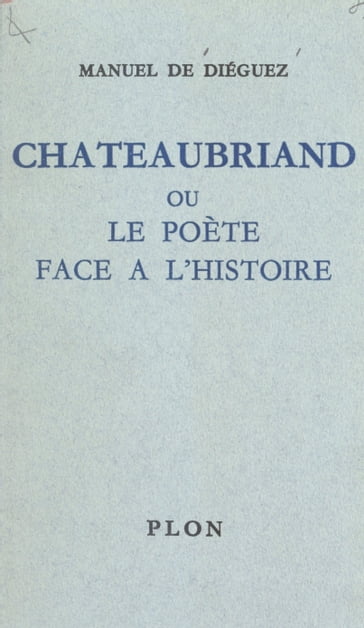 Chateaubriand - Manuel de Diéguez
