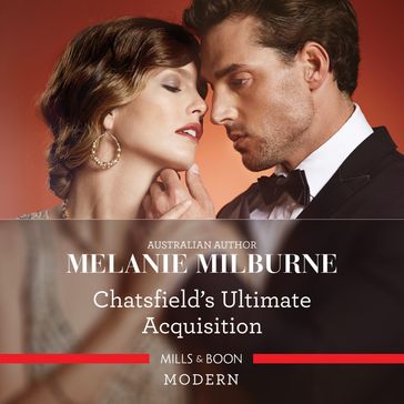 Chatsfield's Ultimate Acquisition (The Chatsfield, Book 16) - Melanie Milburne