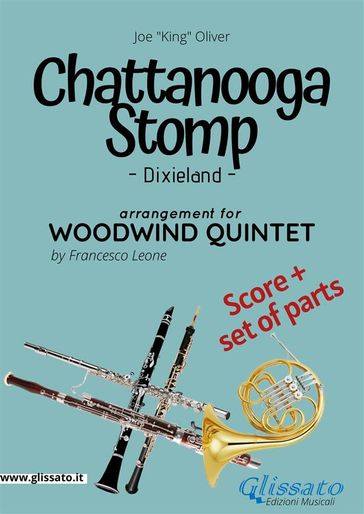 Chattanooga Stomp - Woodwind Quintet score & parts - Francesco Leone - Joe 