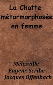 La Chatte métamorphosée en femme