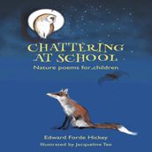 Chattering at School: Nature poems for children