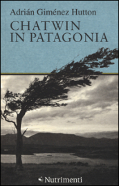 Chatwin in Patagonia