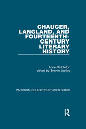 Chaucer, Langland, and Fourteenth-Century Literary History