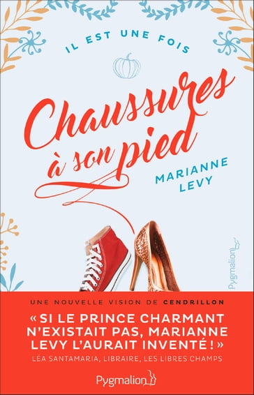 Chaussures à son pied - Marianne Levy