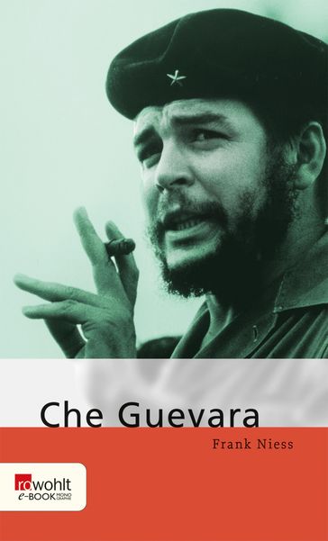 Che Guevara - Frank Niess