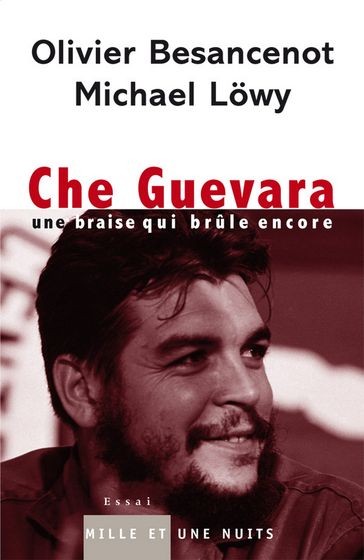 Che Guevara - Michael Lowy - Olivier Besancenot