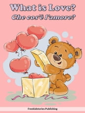 Che cos è l amore? - What is Love?