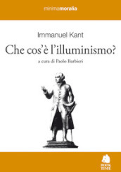 Che cos è l illuminismo? Testo tedesco a fronte