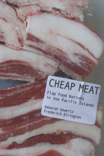 Cheap Meat - Deborah Gewertz - Frederick Errington