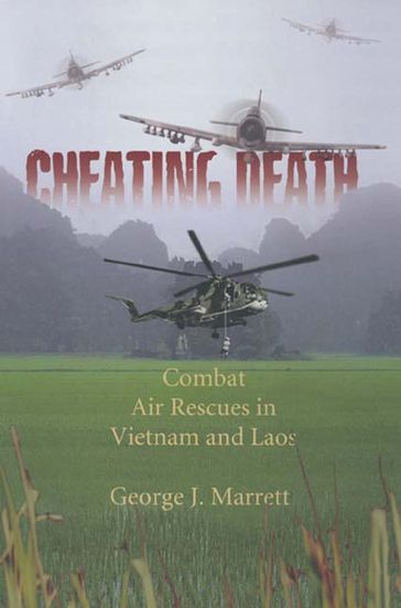 Cheating Death - George J. Marrett