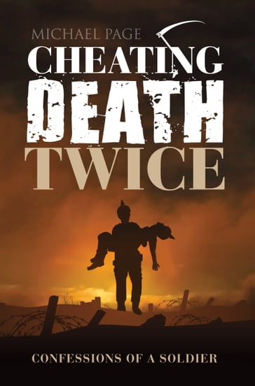 Cheating Death Twice - Michael Page