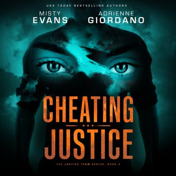 Cheating Justice - Adrienne Giordano - Misty Evans