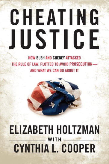 Cheating Justice - Elizabeth Holtzman - Cynthia Cooper