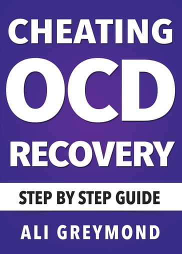 Cheating OCD Recovery Guide - Ali Greymond