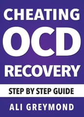 Cheating OCD Recovery Guide