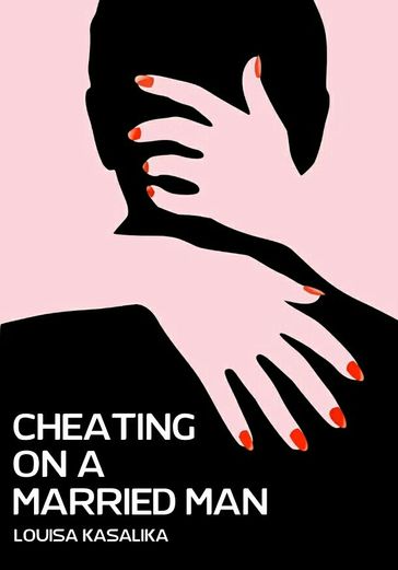 Cheating On A Married Man - Luwiza Kasalika